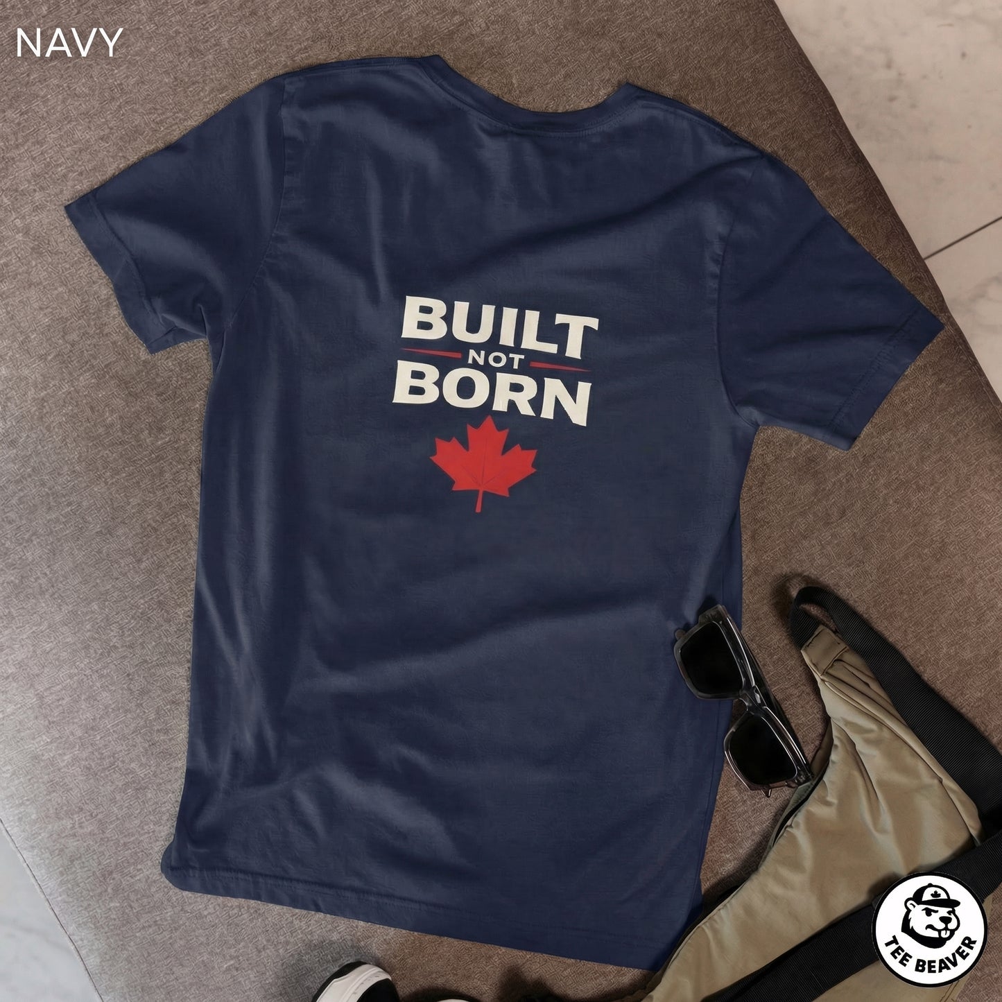 Built Not Born T-Shirt