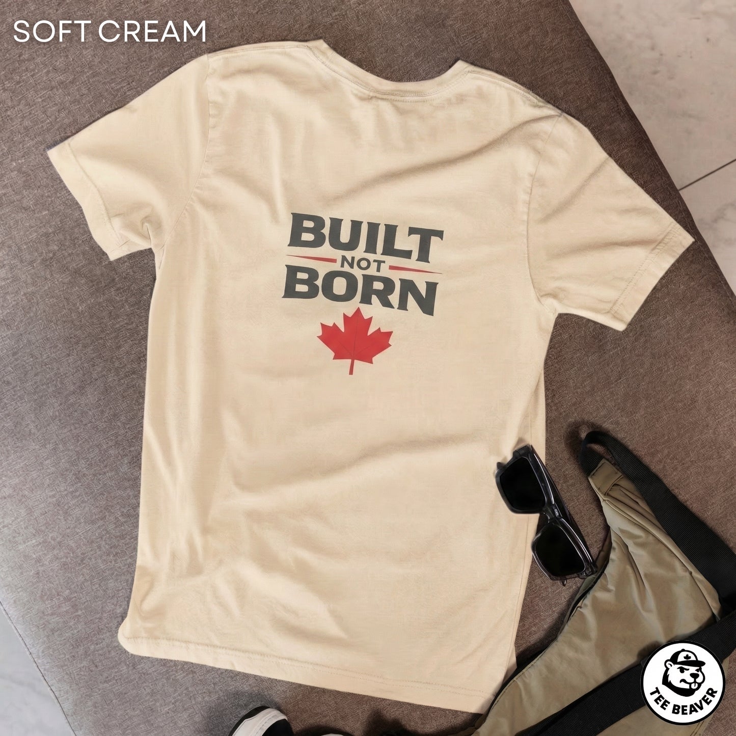 Built Not Born T-Shirt